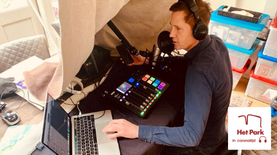 Het Park in coronatijd - podcasts
